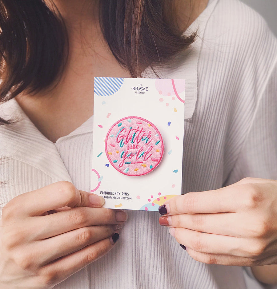 GLITTER LIKE GOLD {Embroidery Pin} - Accessories by The Brave Assembly, The Commandment Co