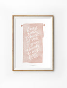 Every Time I Think Of You {Poster} - Posters by Love That Letters, The Commandment Co