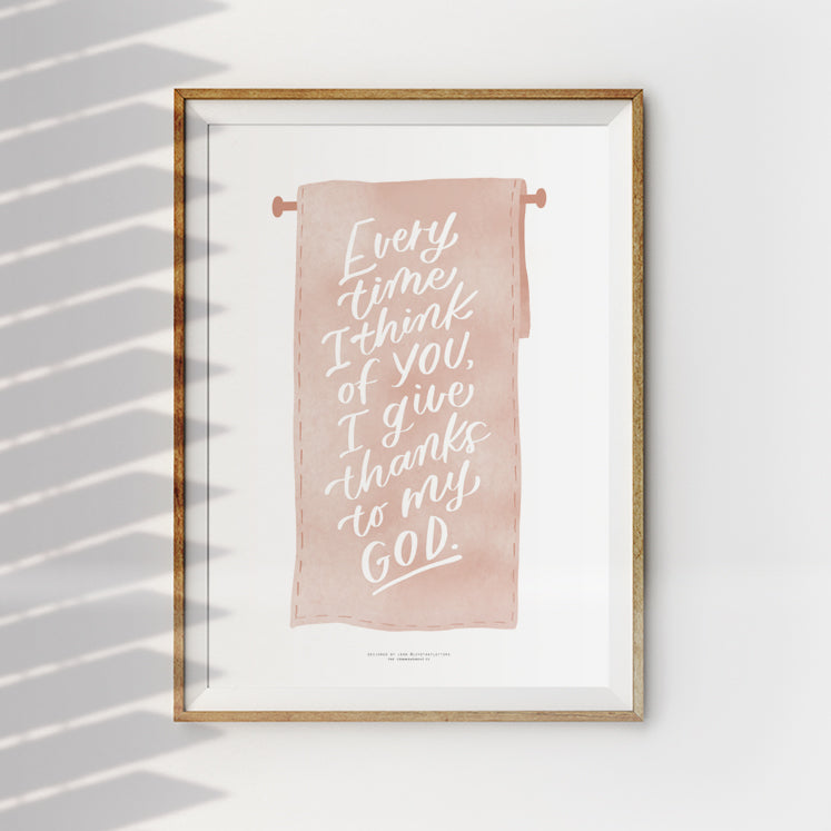 Every Time I Think Of You {Poster} - Posters by Love That Letters, The Commandment Co