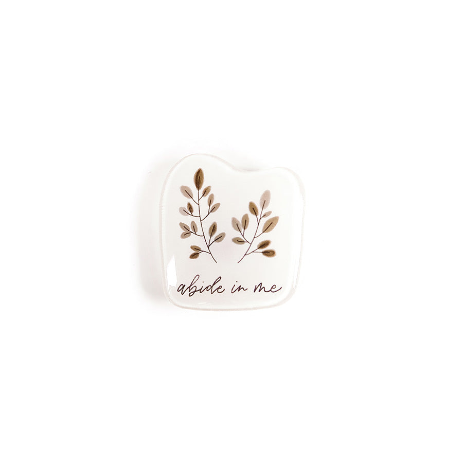Abide In Me {Acrylic Pins} - Accessories by Hannah Letters, The Commandment Co , Singapore Christian gifts shop