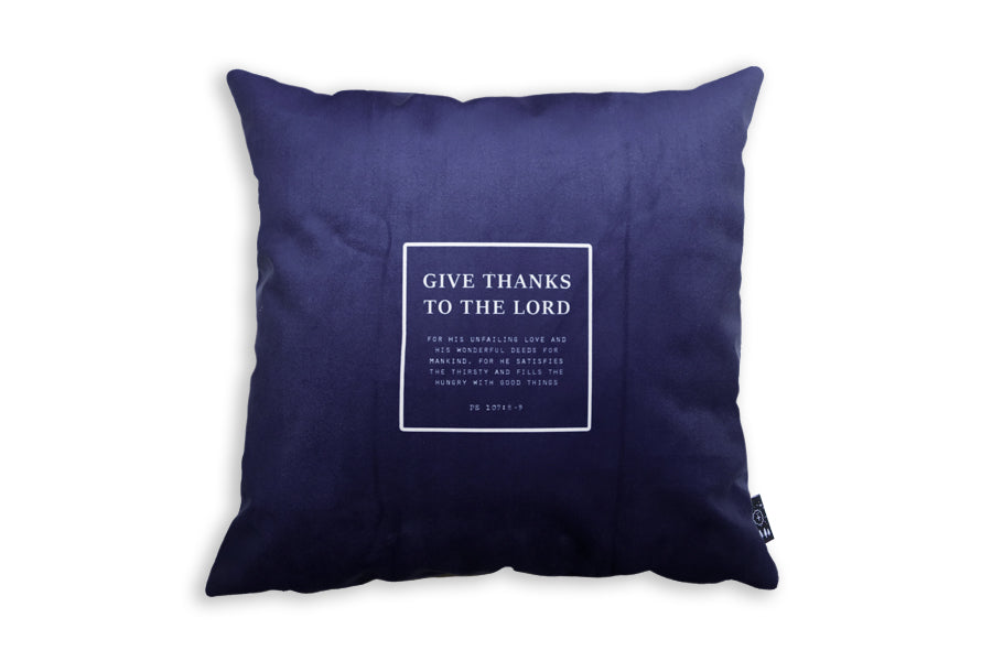 Give Thanks To The Lord {Cushion Cover} - Cushion Covers by The Commandment Co, The Commandment Co , Singapore Christian gifts shop