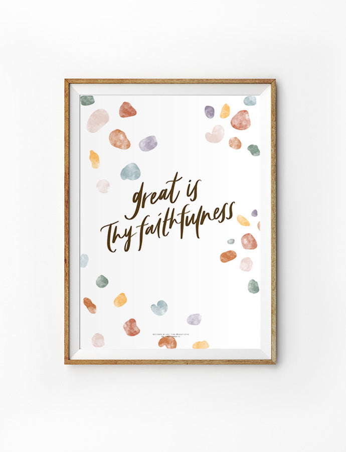 Christian home and living poster that says "Great Is Thy Faithfulness"