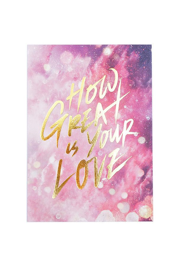 How Great is Your Love {Card} - Cards by The Commandment, The Commandment Co , Singapore Christian gifts shop