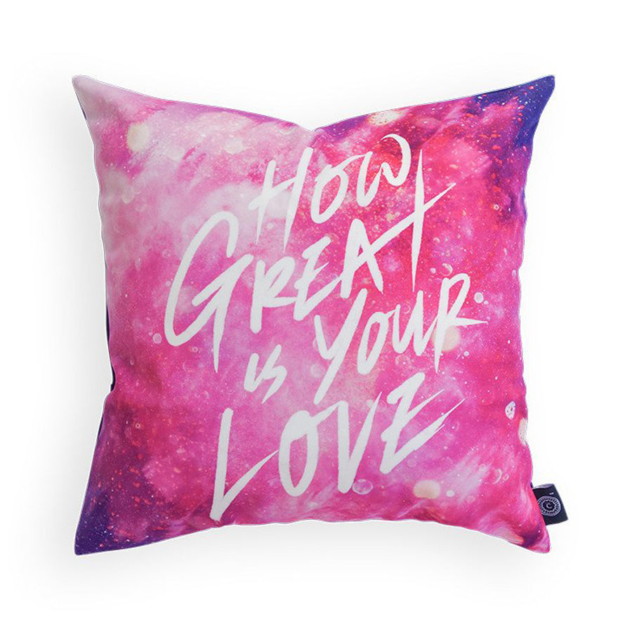 How Great is Your Love {Cushion Cover} - Cushion Covers by The Commandment, The Commandment Co , Singapore Christian gifts shop