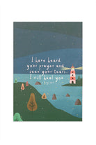 I Have Heard Your Prayer Christian card inspired by 2 Kings 20:5 for prayer, healing and encouragement.