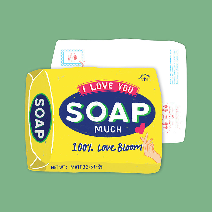 I Love You Soap Much {LOVE SUPERMARKET Card} - Cards by The Commandment Co, The Commandment Co , Singapore Christian gifts shop