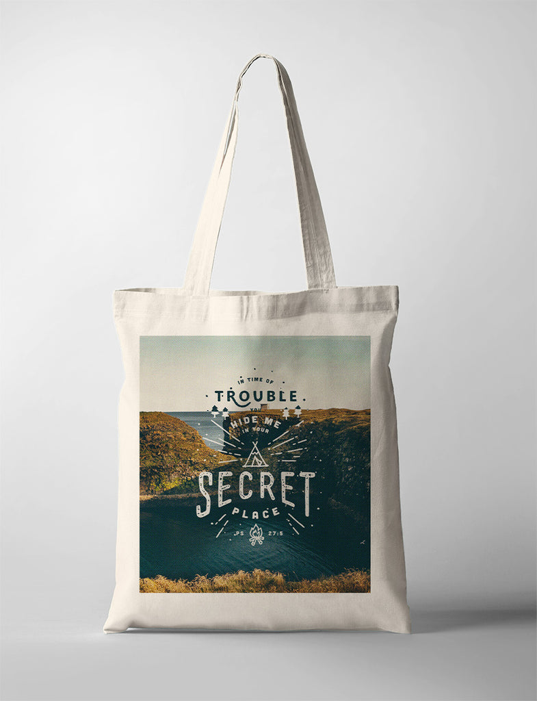 tote bag design that says "In time of trouble, you hide me in your secret place"