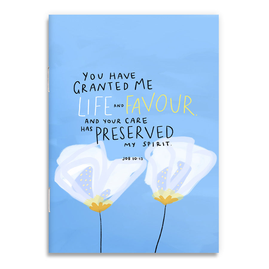 Life & Favour A6 Christian notebook inspired by Job 10:12.