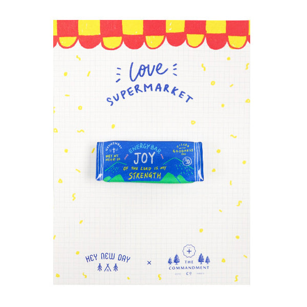 Joy energy bar acrylic pin carrying inspirational message "the joy of the Lord is my strength".