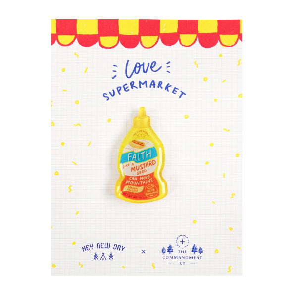 Faith Mustard Sauce {LOVE SUPERMARKET Pin} - Accessories by Hey New Day, The Commandment Co , Singapore Christian gifts shop