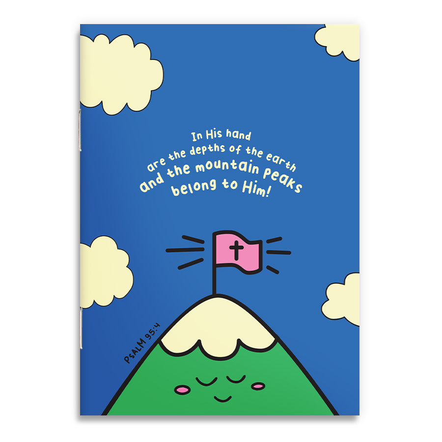 The Mountain Peaks Belong To Him A6 Christian notebook inspired by Psalm 95:4.