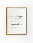 spiritual digital print art that says "my soul clings to you, yours right hand upholds me" 