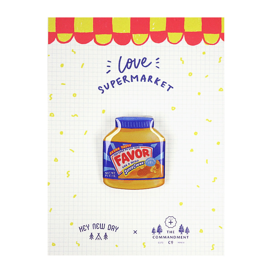 Favor Peanut Butter {LOVE SUPERMARKET Pins} - Accessories by Hey New Day, The Commandment Co , Singapore Christian gifts shop