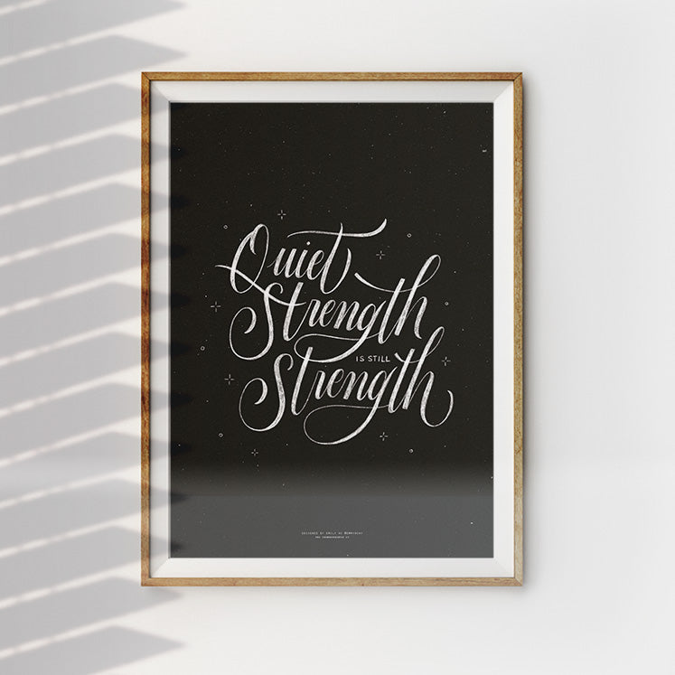 Quiet Strength {Poster} - Posters by Emmyhoky, The Commandment Co , Singapore Christian gifts shop