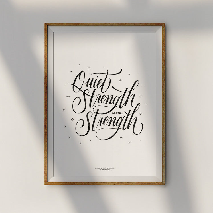 Quiet Strength {Poster} - Posters by Emmyhoky, The Commandment Co , Singapore Christian gifts shop