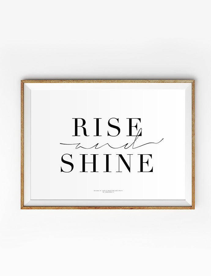Rise and Shine {Poster} - Posters by Northern Edge Prints, The Commandment Co , Singapore Christian gifts shop
