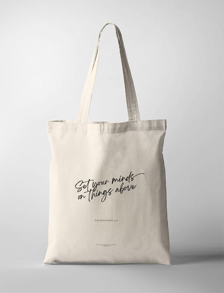 Set Your Minds On Things Above {Tote Bag}