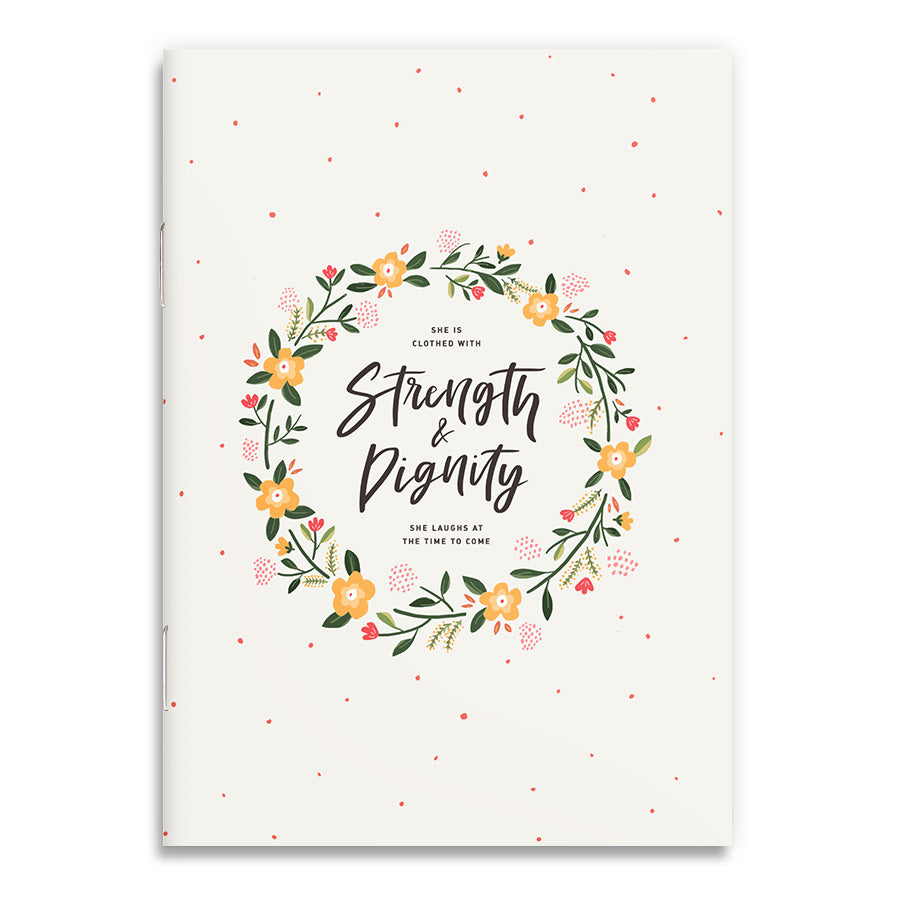 Strength & Dignity A6 Christian notebook front cover inspired by Proverbs 31:25.