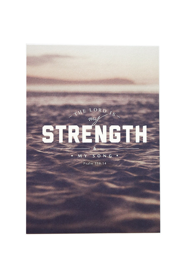 The lord is my strength and my song