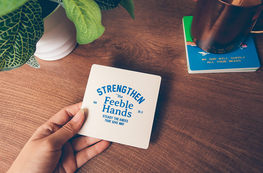 Strengthen the Feeble Hands {Coasters} - coasters by The Commandment Co, The Commandment Co , Singapore Christian gifts shop