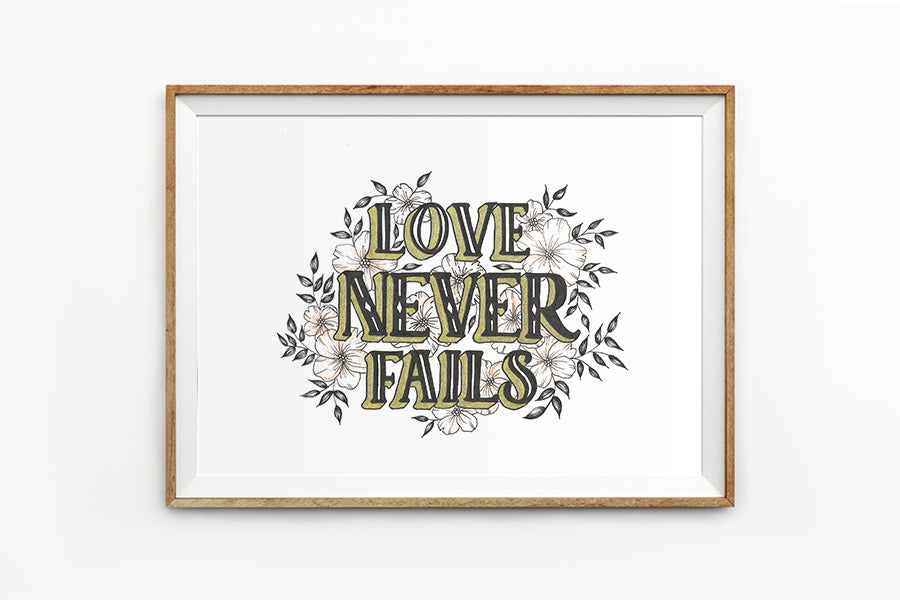 Poster featuring beautiful typography bible verses with olive colour flower designs. ‘Love never fails’. 200GSM paper, available in A3,A4 size.
