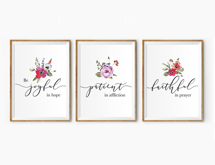 3 Posters featuring beautiful typography bible verses with flowers designs ‘Be joyful in hope, patient in affliction, faithful in prayer’. 200GSM paper, available in A3,A4 size.