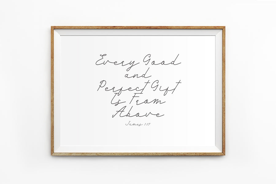 Every Good and Perfect Gift {Poster} - Posters by Divine Digital Prints, The Commandment Co , Singapore Christian gifts shop