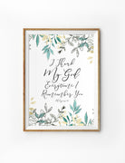 Poster featuring beautiful typography bible verses with foliage designs ‘I thank God every time I remember you’. 200GSM paper, available in A3,A4 size.
