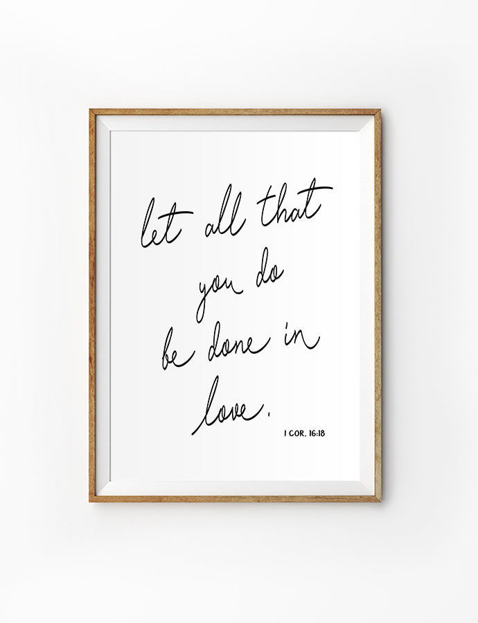 Done in Love {Poster} - Posters by Northern Edge Prints, The Commandment Co
