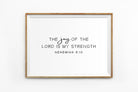 Poster featuring beautiful typography bible verses with brushstrokes designs ‘The joy of the Lord is my strength’. 200GSM paper, available in A3,A4 size.