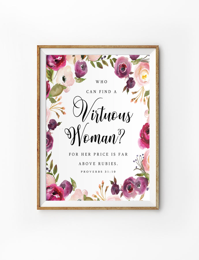 Posters featuring beautiful typography Bible verse quote. ‘Virtuous woman’. 200GSM paper, available in A3,A4 size. Gift ideas for mothers.