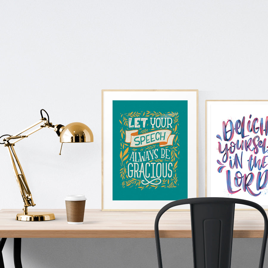 Always Be Gracious {Poster} - Posters by Lettering Hope, The Commandment Co