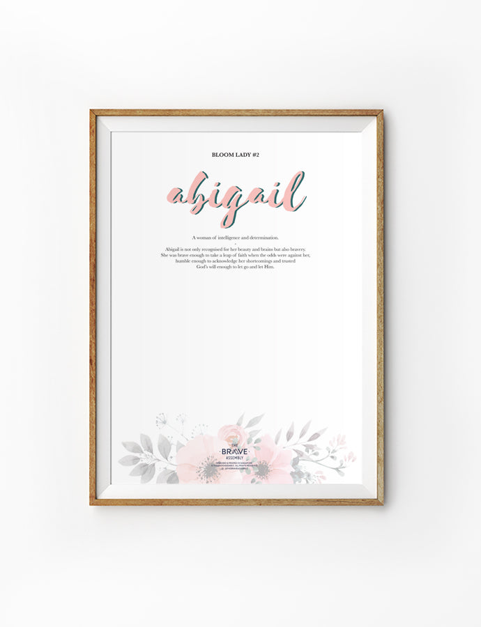 Bloom Lady #2 Abigail {Poster} - Posters by The Brave Assembly, The Commandment Co