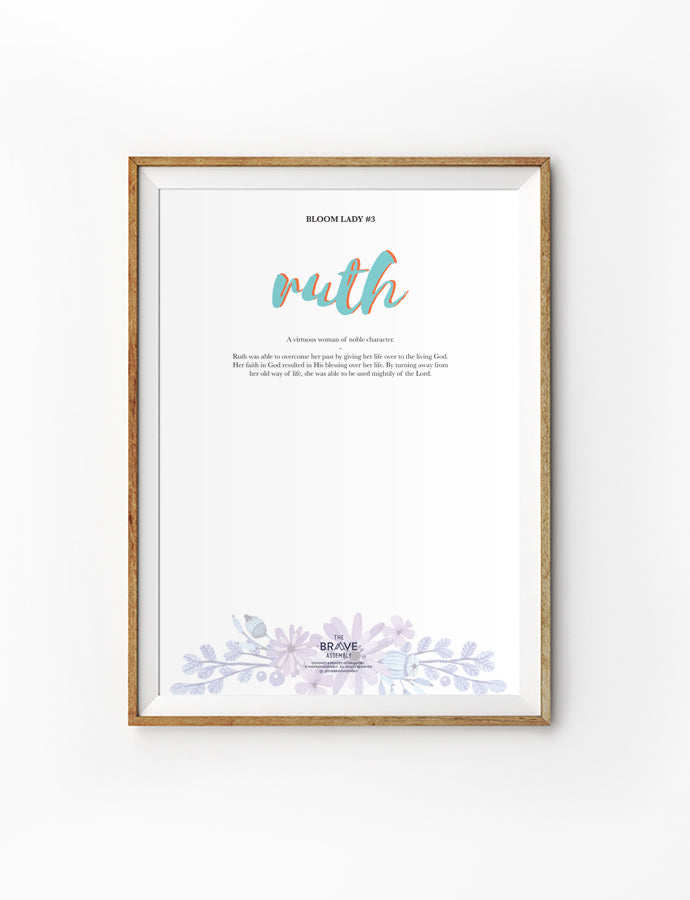 Bloom Lady #3 Ruth {Poster} - Posters by The Brave Assembly, The Commandment Co
