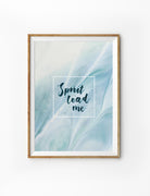 Posters featuring beautiful typography bible verses with blue designs. ‘Spirit lead me’. 200GSM paper, available in A3,A4 size.