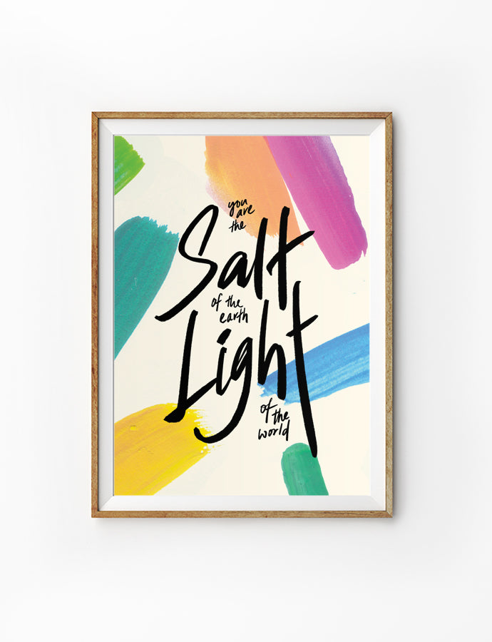Poster featuring beautiful typography bible verses with paint swatches designs. ‘Salt and Light’. 200GSM paper, available in A3,A4 size.