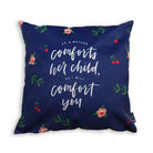 As a Mother Comforts Her Child so I Will Comfort You {Cushion Cover} - Cushion Covers by The Commandment Co, The Commandment Co