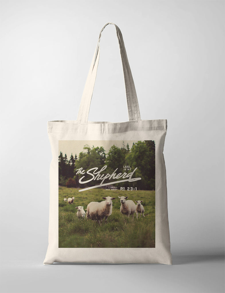 Tote bag design that says "The Lord is my shepherd, I shall not want"