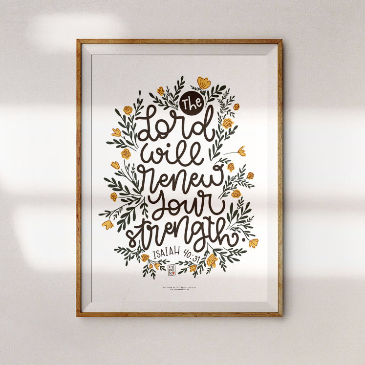 The Lord Will Renew {Poster} - Posters by Illustrateivy, The Commandment Co , Singapore Christian gifts shop