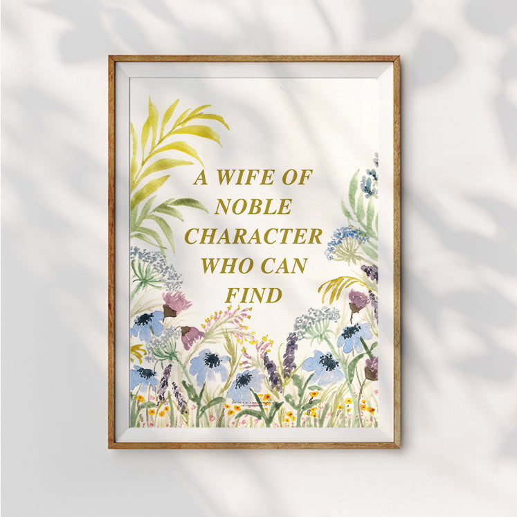 A Wife of Noble Character Who Can Find {Poster} - Posters by Love The Ark, The Commandment Co